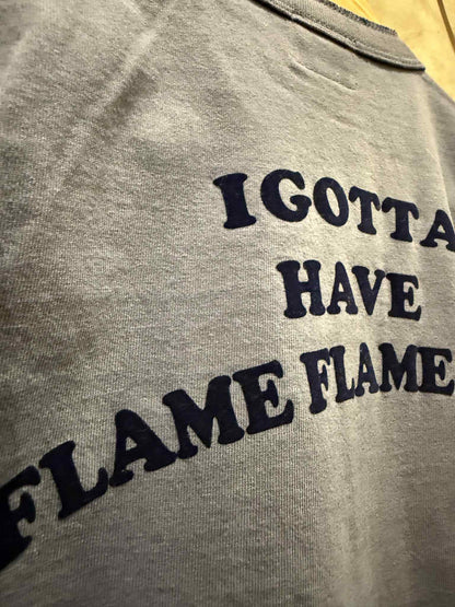 Pherrow's "I Gotta Have Flame" Henley Tee